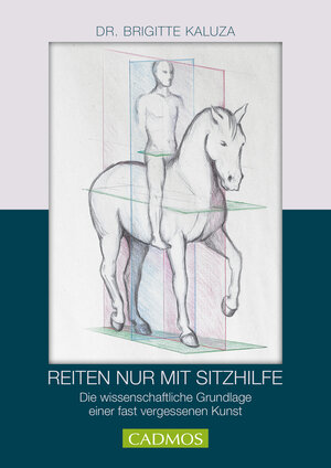 Buchcover Reiten nur mit Sitzhilfe | Brigitte Kaluza | EAN 9783840464799 | ISBN 3-8404-6479-X | ISBN 978-3-8404-6479-9