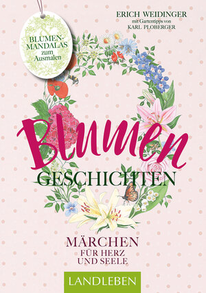 Buchcover Blumengeschichten | Erich Weidinger | EAN 9783840466106 | ISBN 3-8404-6610-5 | ISBN 978-3-8404-6610-6