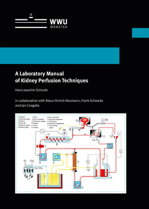 Buchcover A Laboratory Manual of Kidney Perfusion Techniques | Prof. Dr. Hans-Joachim Schurek | EAN 9783840501548 | ISBN 3-8405-0154-7 | ISBN 978-3-8405-0154-8