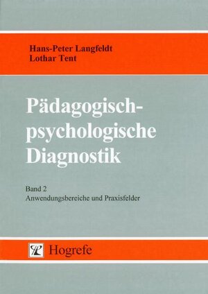Buchcover Pädagogisch-psychologische Diagnostik | Hans-Peter Langfeldt | EAN 9783840904066 | ISBN 3-8409-0406-4 | ISBN 978-3-8409-0406-6