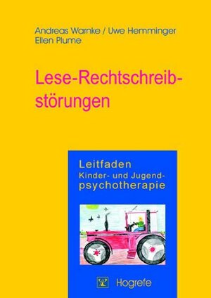 Buchcover Lese-Rechtschreibstörungen | Andreas Warnke | EAN 9783840916342 | ISBN 3-8409-1634-8 | ISBN 978-3-8409-1634-2