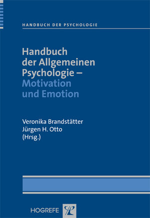 Buchcover Handbuch der Allgemeinen Psychologie – Motivation und Emotion  | EAN 9783840918452 | ISBN 3-8409-1845-6 | ISBN 978-3-8409-1845-2