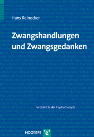 Buchcover Zwangshandlungen und Zwangsgedanken | Hans Reinecker | EAN 9783840920554 | ISBN 3-8409-2055-8 | ISBN 978-3-8409-2055-4