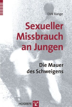 Buchcover Sexueller Missbrauch an Jungen | Dirk Bange | EAN 9783840920653 | ISBN 3-8409-2065-5 | ISBN 978-3-8409-2065-3