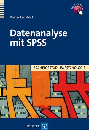 Buchcover Datenanalyse mit SPSS | Rainer Leonhart | EAN 9783840921643 | ISBN 3-8409-2164-3 | ISBN 978-3-8409-2164-3
