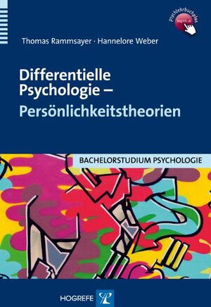 Buchcover Differentielle Psychologie – Persönlichkeitstheorien | Thomas Rammsayer | EAN 9783840921711 | ISBN 3-8409-2171-6 | ISBN 978-3-8409-2171-1