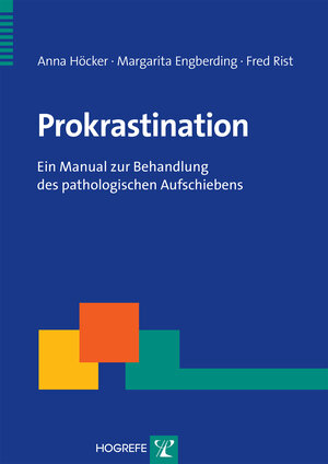 Buchcover Prokrastination | Anna Höcker | EAN 9783840921797 | ISBN 3-8409-2179-1 | ISBN 978-3-8409-2179-7