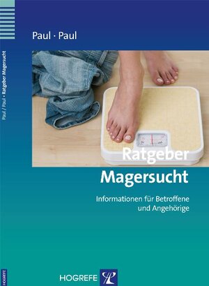 Buchcover Ratgeber Magersucht | Thomas Paul | EAN 9783840921957 | ISBN 3-8409-2195-3 | ISBN 978-3-8409-2195-7