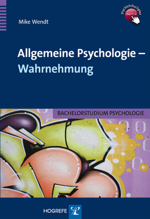 Buchcover Allgemeine Psychologie – Wahrnehmung | Mike Wendt | EAN 9783840922886 | ISBN 3-8409-2288-7 | ISBN 978-3-8409-2288-6