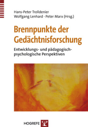 Buchcover Brennpunkte der Gedächtnisforschung  | EAN 9783840923449 | ISBN 3-8409-2344-1 | ISBN 978-3-8409-2344-9