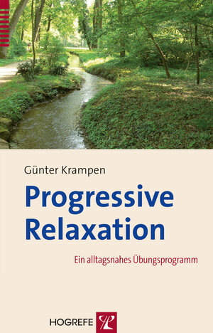 Buchcover Progressive Relaxation | Günter Krampen | EAN 9783840924132 | ISBN 3-8409-2413-8 | ISBN 978-3-8409-2413-2