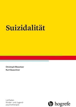 Buchcover Suizidalität | Christoph Wewetzer | EAN 9783840926570 | ISBN 3-8409-2657-2 | ISBN 978-3-8409-2657-0