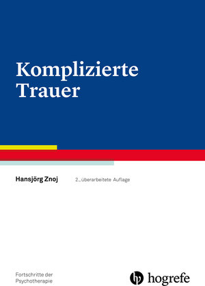 Buchcover Komplizierte Trauer | Hansjörg Znoj | EAN 9783840927201 | ISBN 3-8409-2720-X | ISBN 978-3-8409-2720-1