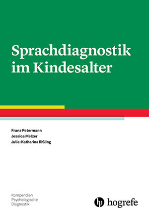 Buchcover Sprachdiagnostik im Kindesalter | Franz Petermann | EAN 9783840927560 | ISBN 3-8409-2756-0 | ISBN 978-3-8409-2756-0