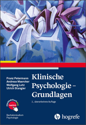 Buchcover Klinische Psychologie – Grundlagen | Franz Petermann | EAN 9783840927836 | ISBN 3-8409-2783-8 | ISBN 978-3-8409-2783-6