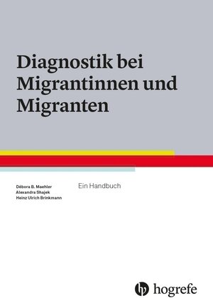 Buchcover Diagnostik bei Migrantinnen und Migranten  | EAN 9783840927867 | ISBN 3-8409-2786-2 | ISBN 978-3-8409-2786-7