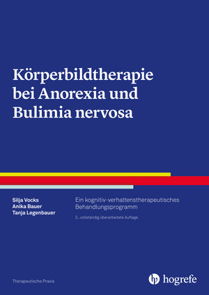 Buchcover Körperbildtherapie bei Anorexia und Bulimia nervosa | Silja Vocks | EAN 9783840928628 | ISBN 3-8409-2862-1 | ISBN 978-3-8409-2862-8