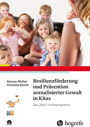 Buchcover Resilienzförderung und Prävention sexualisierter Gewalt in Kitas | Simone Pfeffer | EAN 9783840928659 | ISBN 3-8409-2865-6 | ISBN 978-3-8409-2865-9
