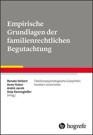 Buchcover Empirische Grundlagen der familienrechtlichen Begutachtung  | EAN 9783840928826 | ISBN 3-8409-2882-6 | ISBN 978-3-8409-2882-6