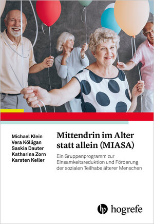 Buchcover Mittendrin im Alter statt allein (MIASA) | Michael Klein | EAN 9783840930256 | ISBN 3-8409-3025-1 | ISBN 978-3-8409-3025-6