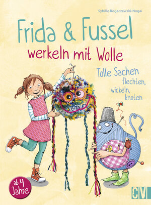 Buchcover Frida & Fussel werkeln mit Wolle | Sybille Rogaczewski-Nogai | EAN 9783841063687 | ISBN 3-8410-6368-3 | ISBN 978-3-8410-6368-7