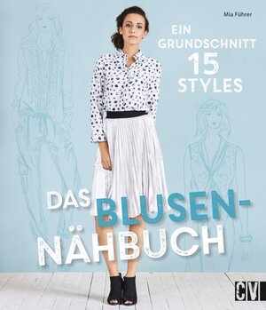 Buchcover Das Blusen-Nähbuch | Mia Führer | EAN 9783841064400 | ISBN 3-8410-6440-X | ISBN 978-3-8410-6440-0