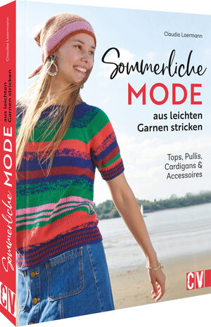 Buchcover Sommerliche Mode aus leichten Garnen stricken | Claudia Laermann | EAN 9783841067098 | ISBN 3-8410-6709-3 | ISBN 978-3-8410-6709-8