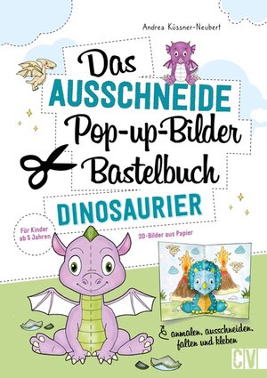 Buchcover Das Ausschneide-Pop-up-Bilder-Bastelbuch. Dinosaurier | Andrea Küssner-Neubert | EAN 9783841103147 | ISBN 3-8411-0314-6 | ISBN 978-3-8411-0314-7