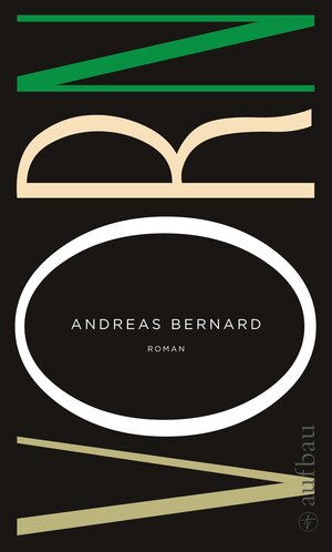 Buchcover Vorn | Andreas Bernard | EAN 9783841200013 | ISBN 3-8412-0001-X | ISBN 978-3-8412-0001-3