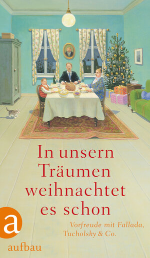 Buchcover In unsern Träumen weihnachtet es schon | Hans Fallada | EAN 9783841203625 | ISBN 3-8412-0362-0 | ISBN 978-3-8412-0362-5