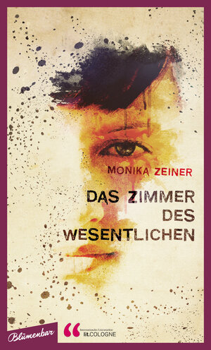 Buchcover Das Zimmer des Wesentlichen (Preis der Lit. Cologne 2013) | Monika Zeiner | EAN 9783841207067 | ISBN 3-8412-0706-5 | ISBN 978-3-8412-0706-7