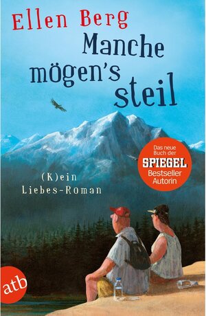 Buchcover Manche mögen's steil | Ellen Berg | EAN 9783841214089 | ISBN 3-8412-1408-8 | ISBN 978-3-8412-1408-9