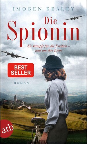 Buchcover Die Spionin | Imogen Kealey | EAN 9783841219671 | ISBN 3-8412-1967-5 | ISBN 978-3-8412-1967-1