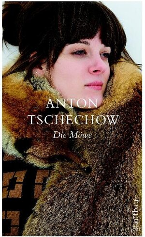 Buchcover Die Möwe | Anton Tschechow | EAN 9783841221681 | ISBN 3-8412-2168-8 | ISBN 978-3-8412-2168-1