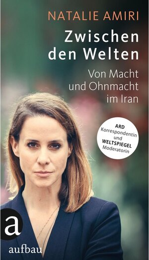 Buchcover Zwischen den Welten | Natalie Amiri | EAN 9783841227010 | ISBN 3-8412-2701-5 | ISBN 978-3-8412-2701-0