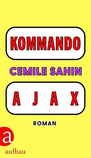 Buchcover KOMMANDO AJAX  | EAN 9783841235800 | ISBN 3-8412-3580-8 | ISBN 978-3-8412-3580-0