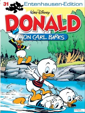 Buchcover Disney: Entenhausen-Edition-Donald Bd. 31 | Carl Barks | EAN 9783841367310 | ISBN 3-8413-6731-3 | ISBN 978-3-8413-6731-0