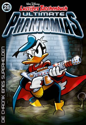 Buchcover Lustiges Taschenbuch Ultimate Phantomias 28 | Walt Disney | EAN 9783841398468 | ISBN 3-8413-9846-4 | ISBN 978-3-8413-9846-8