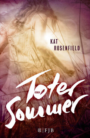 Buchcover Toter Sommer | Kat Rosenfield | EAN 9783841421555 | ISBN 3-8414-2155-5 | ISBN 978-3-8414-2155-5