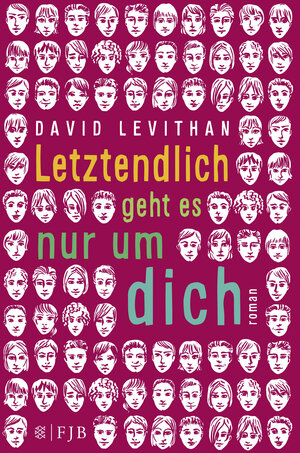 Buchcover Letztendlich geht es nur um dich | David Levithan | EAN 9783841422408 | ISBN 3-8414-2240-3 | ISBN 978-3-8414-2240-8