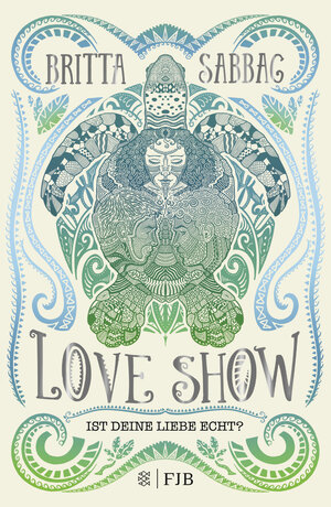 Buchcover Love Show | Britta Sabbag | EAN 9783841440341 | ISBN 3-8414-4034-7 | ISBN 978-3-8414-4034-1