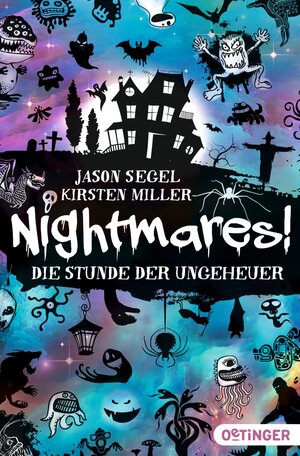Buchcover Nightmares! 3. Die Stunde der Ungeheuer | Jason Segel | EAN 9783841505255 | ISBN 3-8415-0525-2 | ISBN 978-3-8415-0525-5