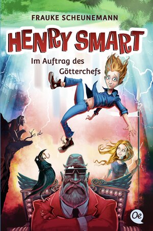 Buchcover Henry Smart 1. Im Auftrag des Götterchefs | Frauke Scheunemann | EAN 9783841505958 | ISBN 3-8415-0595-3 | ISBN 978-3-8415-0595-8