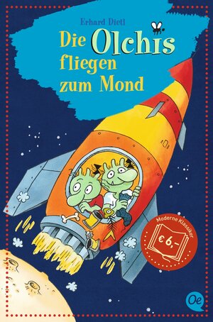 Buchcover Die Olchis fliegen zum Mond | Erhard Dietl | EAN 9783841506078 | ISBN 3-8415-0607-0 | ISBN 978-3-8415-0607-8