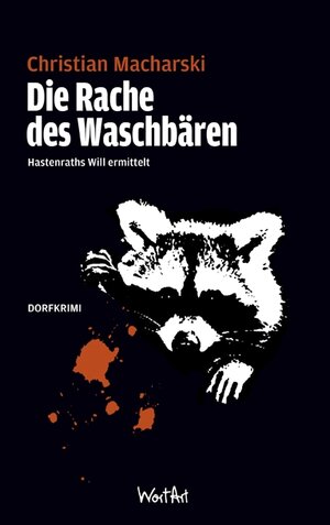 Buchcover Die Rache des Waschbären | Christian Christian Macharski | EAN 9783841901859 | ISBN 3-8419-0185-9 | ISBN 978-3-8419-0185-9