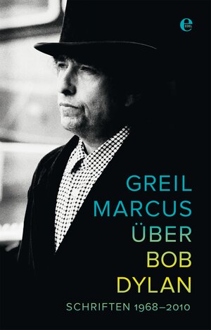 Buchcover Über Bob Dylan | Greil Marcus | EAN 9783841902641 | ISBN 3-8419-0264-2 | ISBN 978-3-8419-0264-1