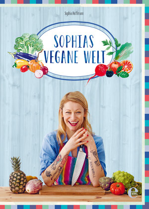 Buchcover Sophias vegane Welt | Sophia Hoffmann | EAN 9783841903365 | ISBN 3-8419-0336-3 | ISBN 978-3-8419-0336-5