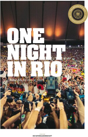 Buchcover Die Nationalmannschaft - One Night in Rio | Paul Ripke | EAN 9783841903488 | ISBN 3-8419-0348-7 | ISBN 978-3-8419-0348-8