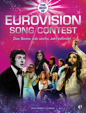 Buchcover Eurovision Song Contest | John Kennedy O'Connor | EAN 9783841903587 | ISBN 3-8419-0358-4 | ISBN 978-3-8419-0358-7