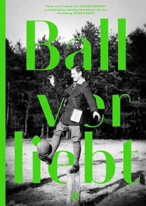 Buchcover Ballverliebt | Jochen Schmidt | EAN 9783841905086 | ISBN 3-8419-0508-0 | ISBN 978-3-8419-0508-6